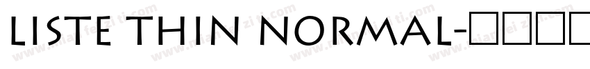 Liste Thin Normal字体转换